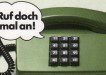 Ruf doch mal an