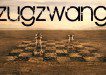 Unter Zugzwang